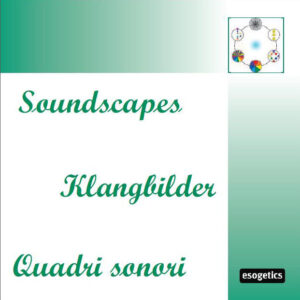 The Esogetic Soundscape CDs